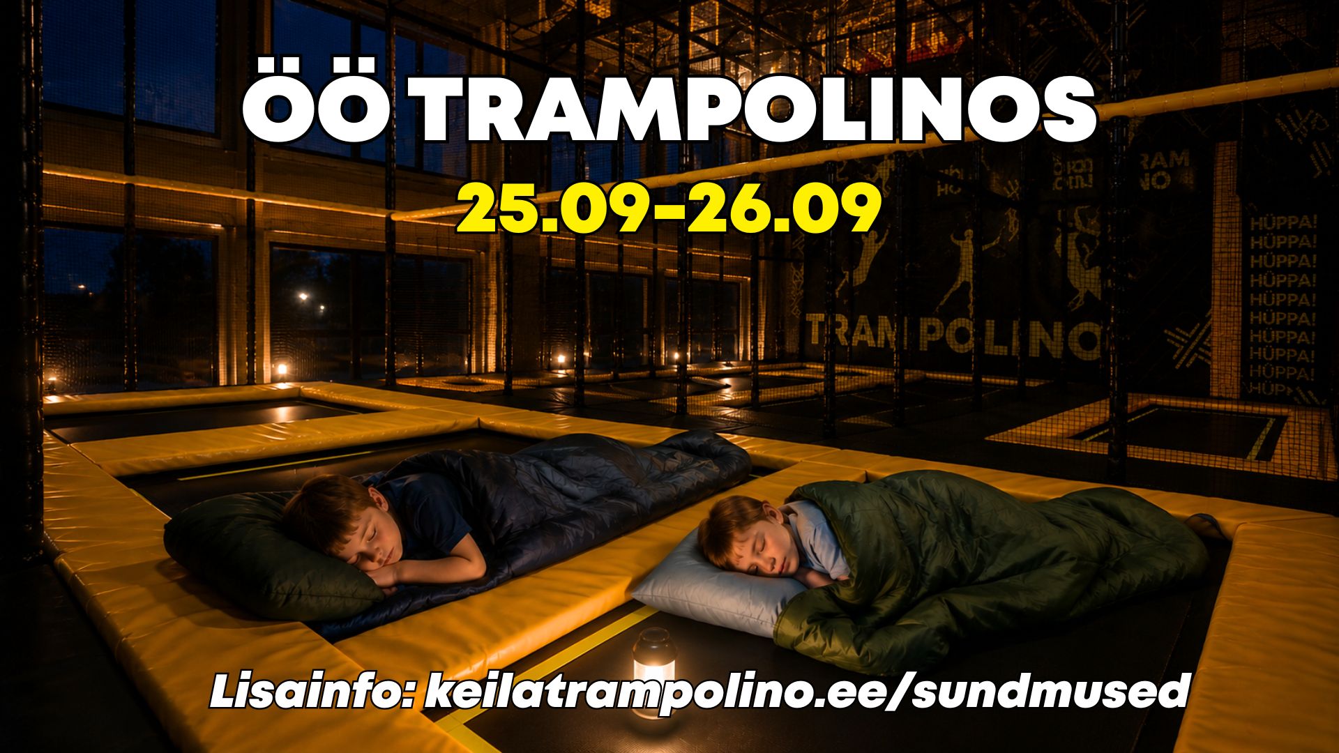 Öö Keila Trampolinos